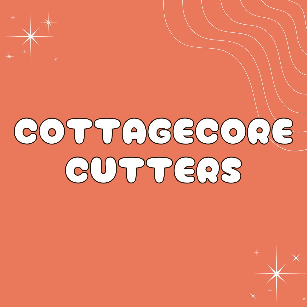 Cottagecore Cutters