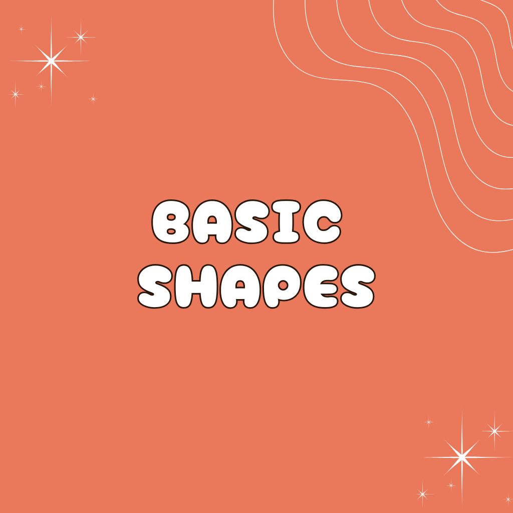 Basic Shapes